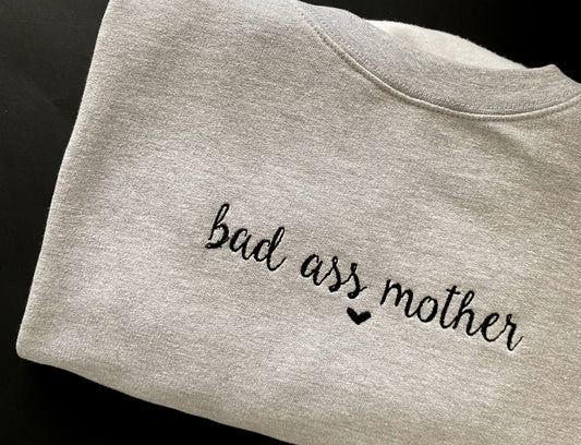 Bad Ass Mother